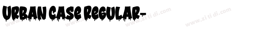 Urban Case Regular字体转换